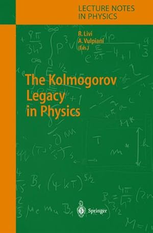 Bild des Verkufers fr The Kolmogorov Legacy in Physics zum Verkauf von BuchWeltWeit Ludwig Meier e.K.