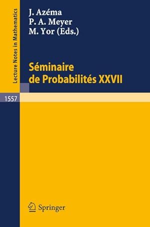 Seller image for Seminaire de Probabilites XXVII for sale by BuchWeltWeit Ludwig Meier e.K.