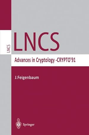 Seller image for Advances in Cryptology  CRYPTO 91 for sale by BuchWeltWeit Ludwig Meier e.K.