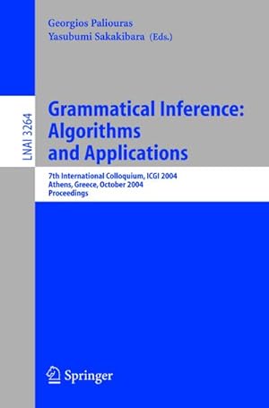 Bild des Verkufers fr Grammatical Inference: Algorithms and Applications zum Verkauf von BuchWeltWeit Ludwig Meier e.K.