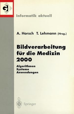 Seller image for Bildverarbeitung fr die Medizin 2000 for sale by BuchWeltWeit Ludwig Meier e.K.