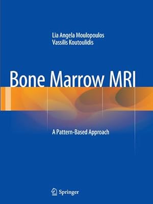 Image du vendeur pour Bone Marrow MRI mis en vente par BuchWeltWeit Ludwig Meier e.K.