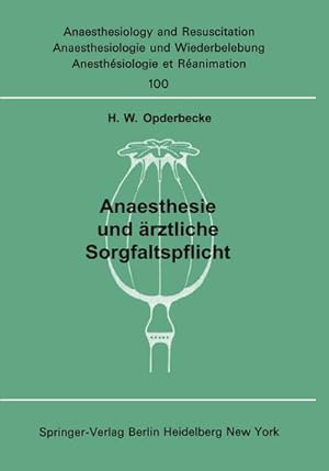 Immagine del venditore per Anaesthesie und rztliche Sorgfaltspflicht venduto da BuchWeltWeit Ludwig Meier e.K.