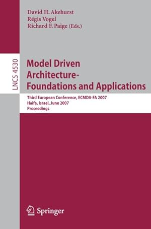 Seller image for Model Driven Architecture - Foundations and Applications for sale by BuchWeltWeit Ludwig Meier e.K.