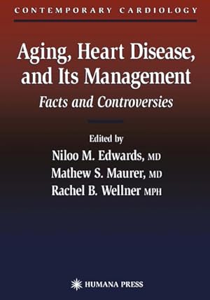 Bild des Verkufers fr Aging, Heart Disease, and Its Management zum Verkauf von BuchWeltWeit Ludwig Meier e.K.