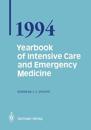 Bild des Verkufers fr Yearbook of Intensive Care and Emergency Medicine 1994 zum Verkauf von BuchWeltWeit Ludwig Meier e.K.