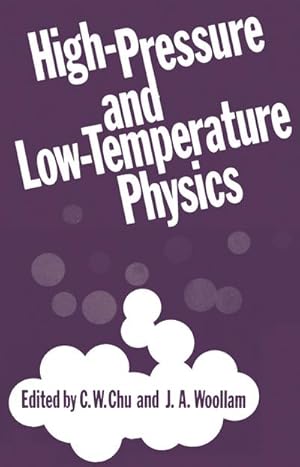 Bild des Verkufers fr High-Pressure and Low-Temperature Physics zum Verkauf von BuchWeltWeit Ludwig Meier e.K.