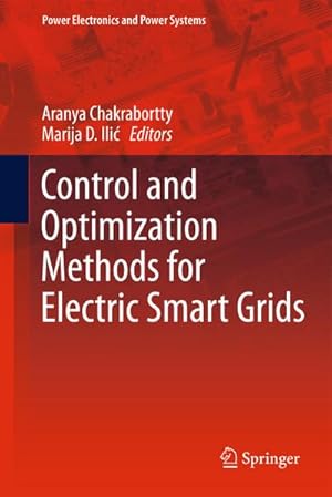 Seller image for Control and Optimization Methods for Electric Smart Grids for sale by BuchWeltWeit Ludwig Meier e.K.