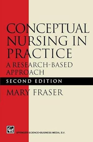 Imagen del vendedor de Conceptual Nursing in Practice a la venta por BuchWeltWeit Ludwig Meier e.K.