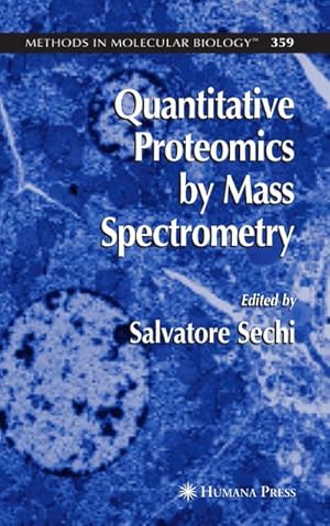 Imagen del vendedor de Quantitative Proteomics by Mass Spectrometry a la venta por BuchWeltWeit Ludwig Meier e.K.