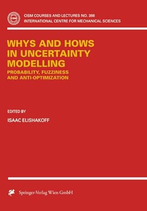 Immagine del venditore per Whys and Hows in Uncertainty Modelling venduto da BuchWeltWeit Ludwig Meier e.K.