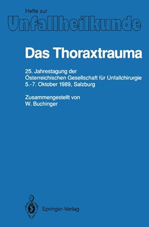 Image du vendeur pour Das Thoraxtrauma mis en vente par BuchWeltWeit Ludwig Meier e.K.
