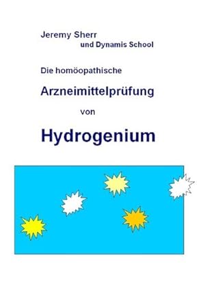 Seller image for Arzneimittelprfung von Hydrogenium for sale by BuchWeltWeit Ludwig Meier e.K.