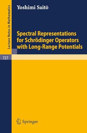 Seller image for Spectral Representations for Schrdinger Operators with Long-Range Potentials for sale by BuchWeltWeit Ludwig Meier e.K.