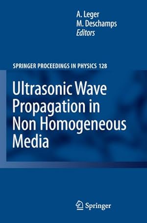 Bild des Verkufers fr Ultrasonic Wave Propagation in Non Homogeneous Media zum Verkauf von BuchWeltWeit Ludwig Meier e.K.