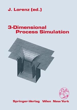 Seller image for 3-Dimensional Process Simulation for sale by BuchWeltWeit Ludwig Meier e.K.