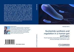 Seller image for Nucleotide synthesis and regulation in a human gut pathogen for sale by BuchWeltWeit Ludwig Meier e.K.