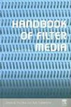 Image du vendeur pour Handbook of Filter Media mis en vente par BuchWeltWeit Ludwig Meier e.K.
