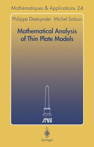 Seller image for Mathematical Analysis of Thin Plate Models for sale by BuchWeltWeit Ludwig Meier e.K.