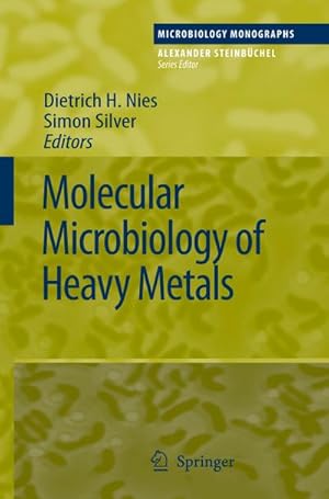 Imagen del vendedor de Molecular Microbiology of Heavy Metals a la venta por BuchWeltWeit Ludwig Meier e.K.