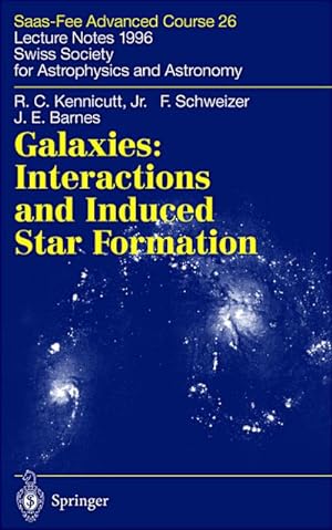 Seller image for Galaxies: Interactions and Induced Star Formation for sale by BuchWeltWeit Ludwig Meier e.K.