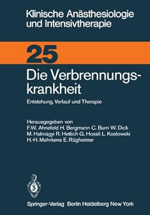 Seller image for Die Verbrennungskrankheit for sale by BuchWeltWeit Ludwig Meier e.K.