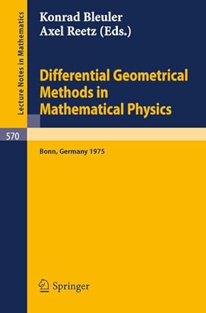 Imagen del vendedor de Differential Geometrical Methods in Mathematical Physics a la venta por BuchWeltWeit Ludwig Meier e.K.
