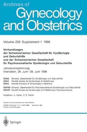 Seller image for Verhandlungen der Schweizerischen Gesellschaft fr Gynkologie und Geburtshilfe und der Schweizerischen Gesellschaft fr Psychosomatische Gynkologie und Geburtshilfe for sale by BuchWeltWeit Ludwig Meier e.K.