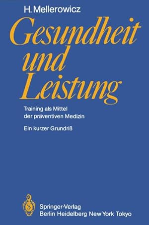 Image du vendeur pour Gesundheit und Leistung mis en vente par BuchWeltWeit Ludwig Meier e.K.