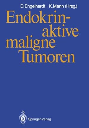 Imagen del vendedor de Endokrin-aktive maligne Tumoren a la venta por BuchWeltWeit Ludwig Meier e.K.