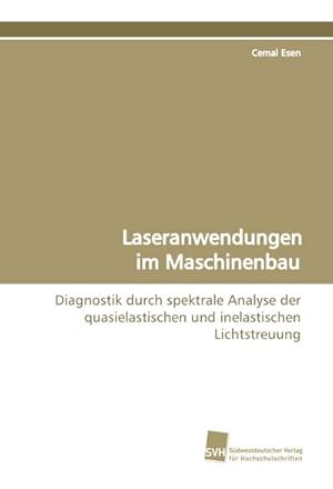 Seller image for Laseranwendungen im Maschinenbau for sale by BuchWeltWeit Ludwig Meier e.K.