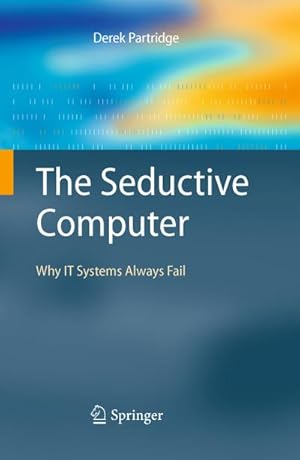 Seller image for The Seductive Computer for sale by BuchWeltWeit Ludwig Meier e.K.