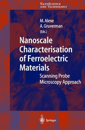 Immagine del venditore per Nanoscale Characterisation of Ferroelectric Materials venduto da BuchWeltWeit Ludwig Meier e.K.