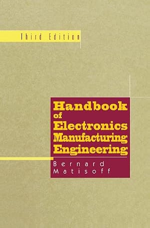 Immagine del venditore per Handbook of Electronics Manufacturing Engineering venduto da BuchWeltWeit Ludwig Meier e.K.