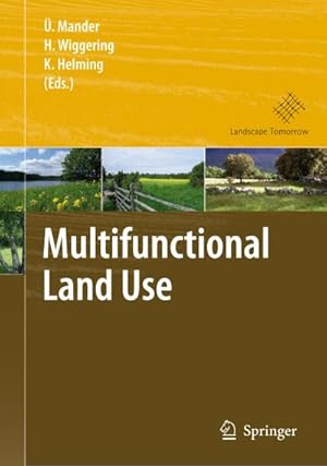 Image du vendeur pour Multifunctional Land Use mis en vente par BuchWeltWeit Ludwig Meier e.K.