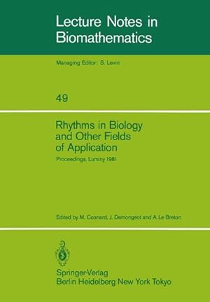 Seller image for Rhythms in Biology and Other Fields of Application for sale by BuchWeltWeit Ludwig Meier e.K.