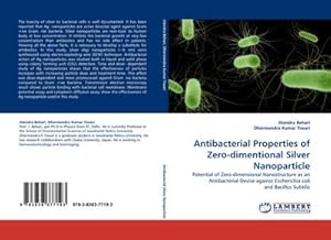 Immagine del venditore per Antibacterial Properties of Zero-dimentional Silver Nanoparticle venduto da BuchWeltWeit Ludwig Meier e.K.