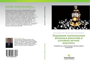 Seller image for Podzemnaq geotehnologiq almaznyh rossypej w uslowiqh wechnoj merzloty for sale by BuchWeltWeit Ludwig Meier e.K.