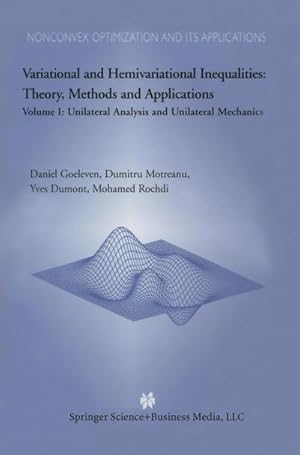 Bild des Verkufers fr Variational and Hemivariational Inequalities Theory, Methods and Applications zum Verkauf von BuchWeltWeit Ludwig Meier e.K.