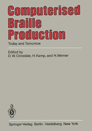 Image du vendeur pour Computerised Braille Production mis en vente par BuchWeltWeit Ludwig Meier e.K.