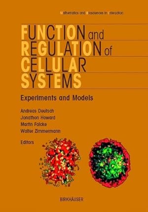 Immagine del venditore per Function and Regulation of Cellular Systems venduto da BuchWeltWeit Ludwig Meier e.K.