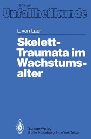 Imagen del vendedor de Skelett-Traumata im Wachstumsalter a la venta por BuchWeltWeit Ludwig Meier e.K.