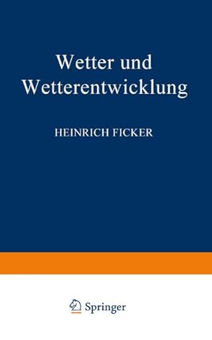 Image du vendeur pour Wetter und Wetterentwicklung mis en vente par BuchWeltWeit Ludwig Meier e.K.