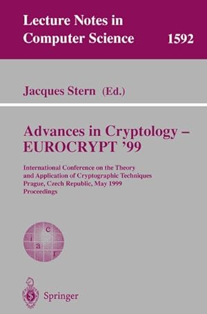 Immagine del venditore per Advances in Cryptology  EUROCRYPT '99 venduto da BuchWeltWeit Ludwig Meier e.K.