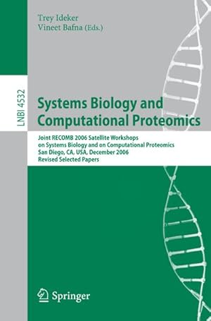 Immagine del venditore per Systems Biology and Computational Proteomics venduto da BuchWeltWeit Ludwig Meier e.K.