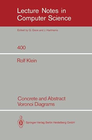 Seller image for Concrete and Abstract Voronoi Diagrams for sale by BuchWeltWeit Ludwig Meier e.K.