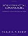 Bild des Verkufers fr Seven Financial Conspiracies: Which Have Enslaved The American People [Soft Cover ] zum Verkauf von booksXpress