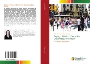 Image du vendeur pour Espao Pblico: Desenho, Organizao e Poder mis en vente par BuchWeltWeit Ludwig Meier e.K.