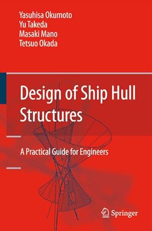 Bild des Verkufers fr Design of Ship Hull Structures zum Verkauf von BuchWeltWeit Ludwig Meier e.K.