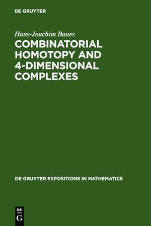 Seller image for Combinatorial Homotopy and 4-Dimensional Complexes for sale by BuchWeltWeit Ludwig Meier e.K.